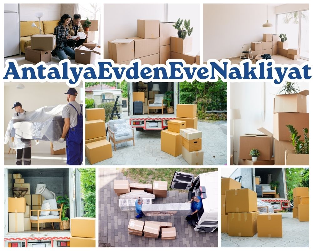 Antalya Yeniçağa Evden Eve Taşıma